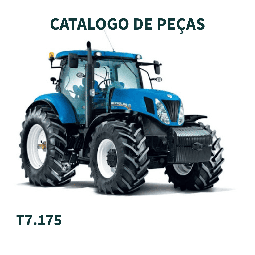 CATALAGO DE PEÇAS TRATOR T7.175 NEW HOLLAND