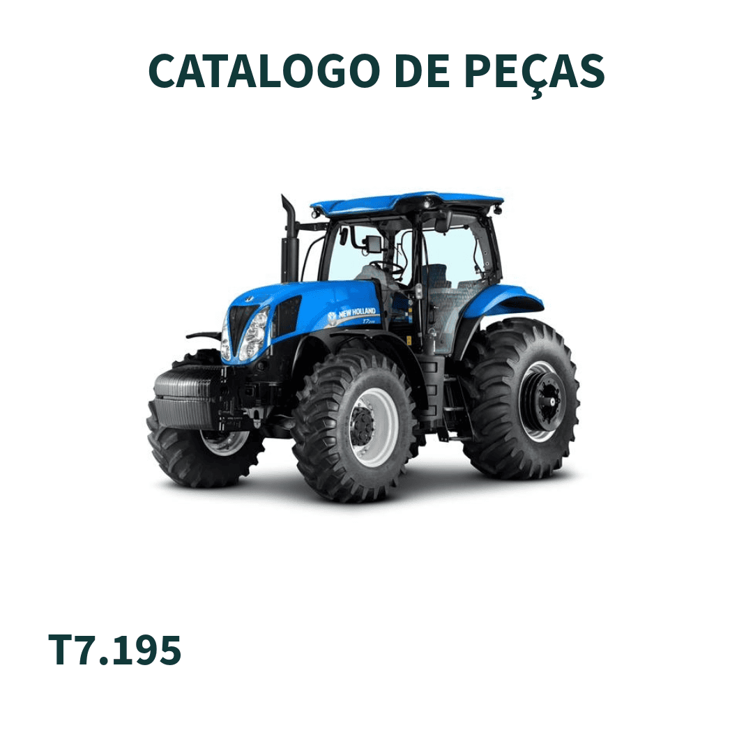 CATALAGO DE PEÇAS TRATOR T7.195 NEW HOLLAND