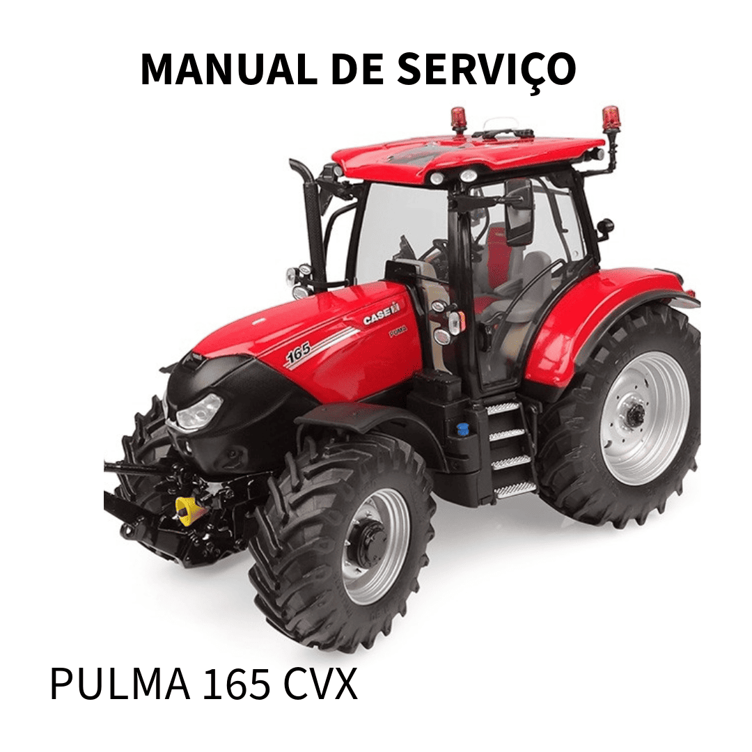 MANUAL DE SERVIÇO TRATOR Puma 165 CVX CASE