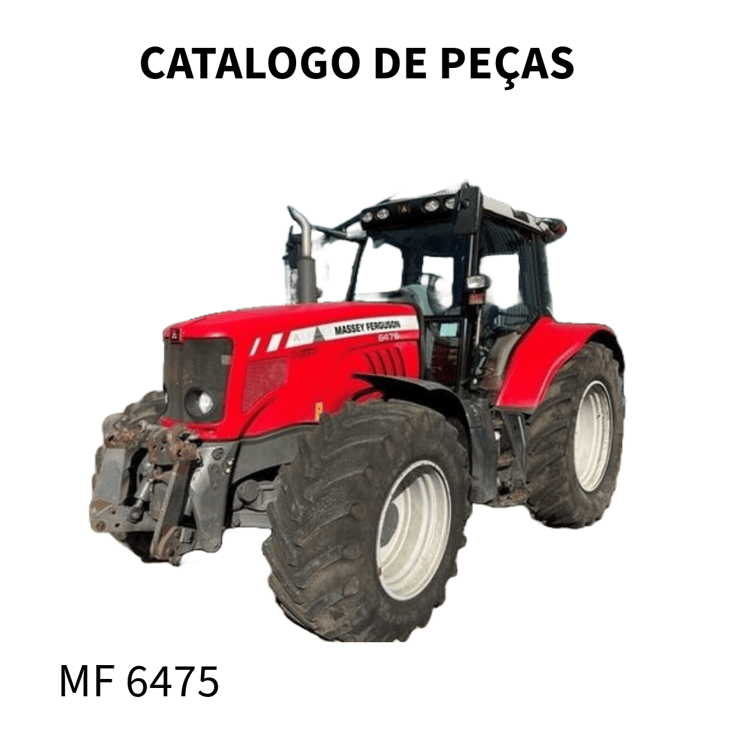 CATALOGO DE PEÇAS TRATOR MF 6475 MASSEY FERGUSON 2003