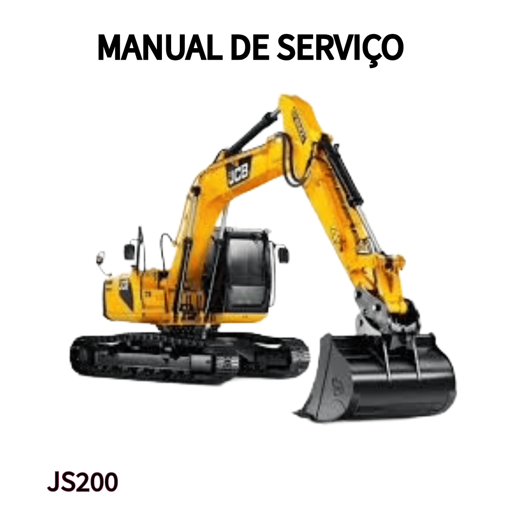 MANUAL DE SERVIÇO ESCAVADEIRA JS200  JCB