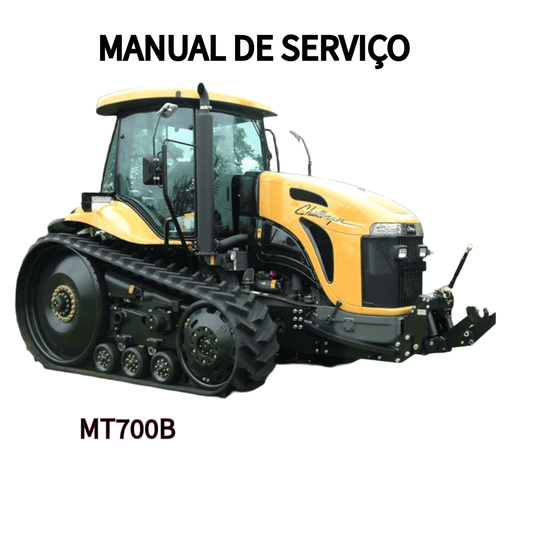 MNAUAL DE SERVIÇO TRATOR MT700B CHALLENGER