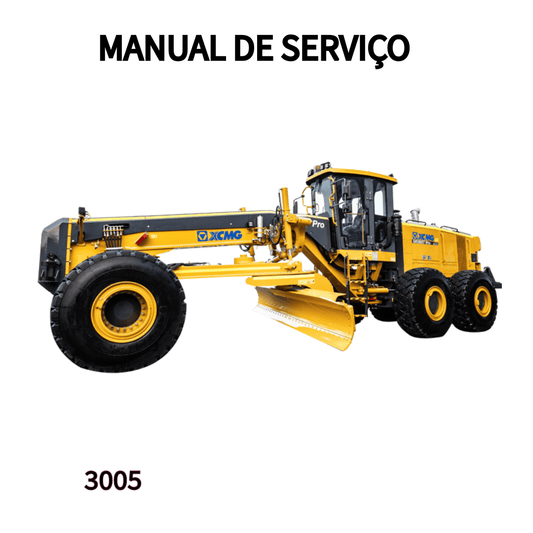 MANUAL DE SERVIÇO MOTO NIVELADORA GR 3005 XCMG