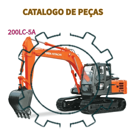 CATALOGO DE PEÇAS ESCAVADEIRA 200-5A , 200LC-5A, 210H-5A, 210K-5A, 210LCH-5A, 210LCK-5A HITACHI