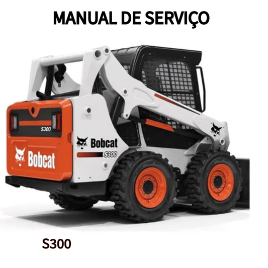 MANUAL DE SERVIÇO MINI CARREGADEIRA S300 BOBCAT