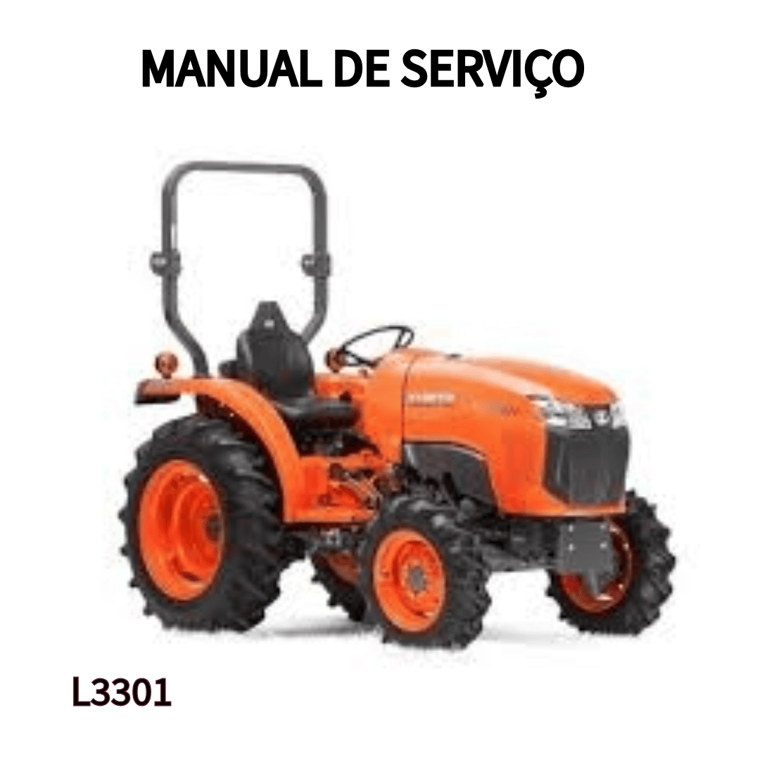 MANUAL DE SERVIÇO TRATOR L3301 KUBOTA 2016