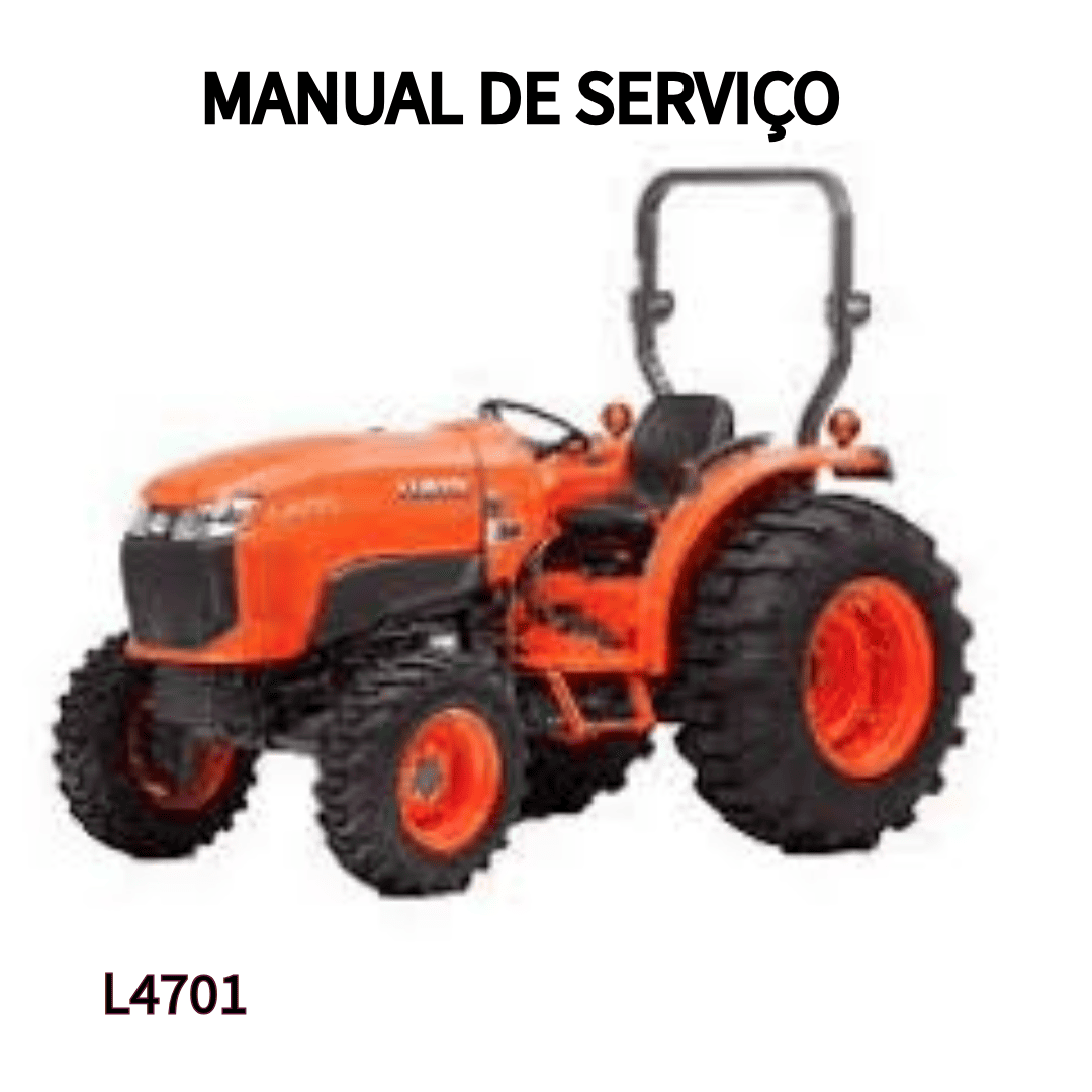MANUAL DE SERVIÇO TRATOR L4701 KUBOTA