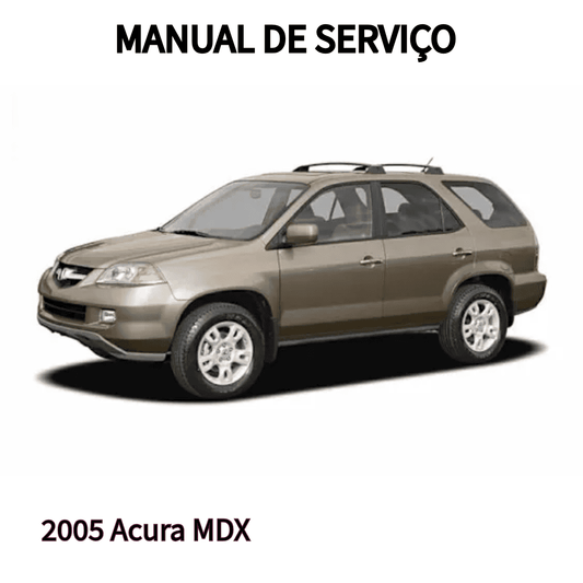 MANUAL DE SERVIÇO MOTOR  MDX  Acura 2005