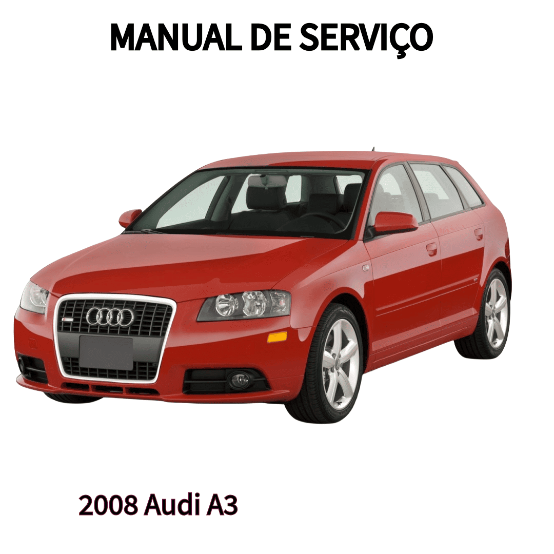 MANUAL DE SERVIÇO MOTOR 2.0  Audi A3 2006