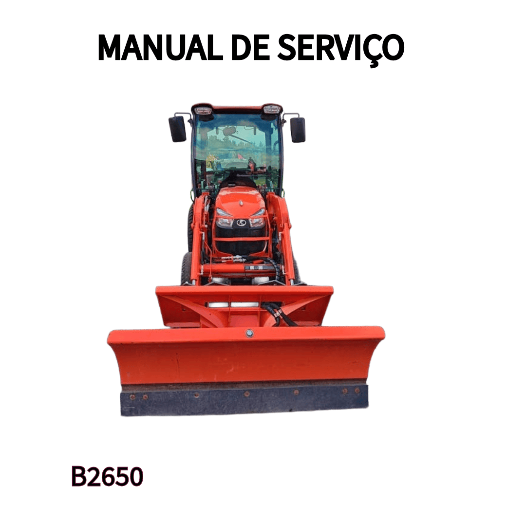 MANUAL DE SERVIÇO TRATOR B2650 KUBOTA 2017