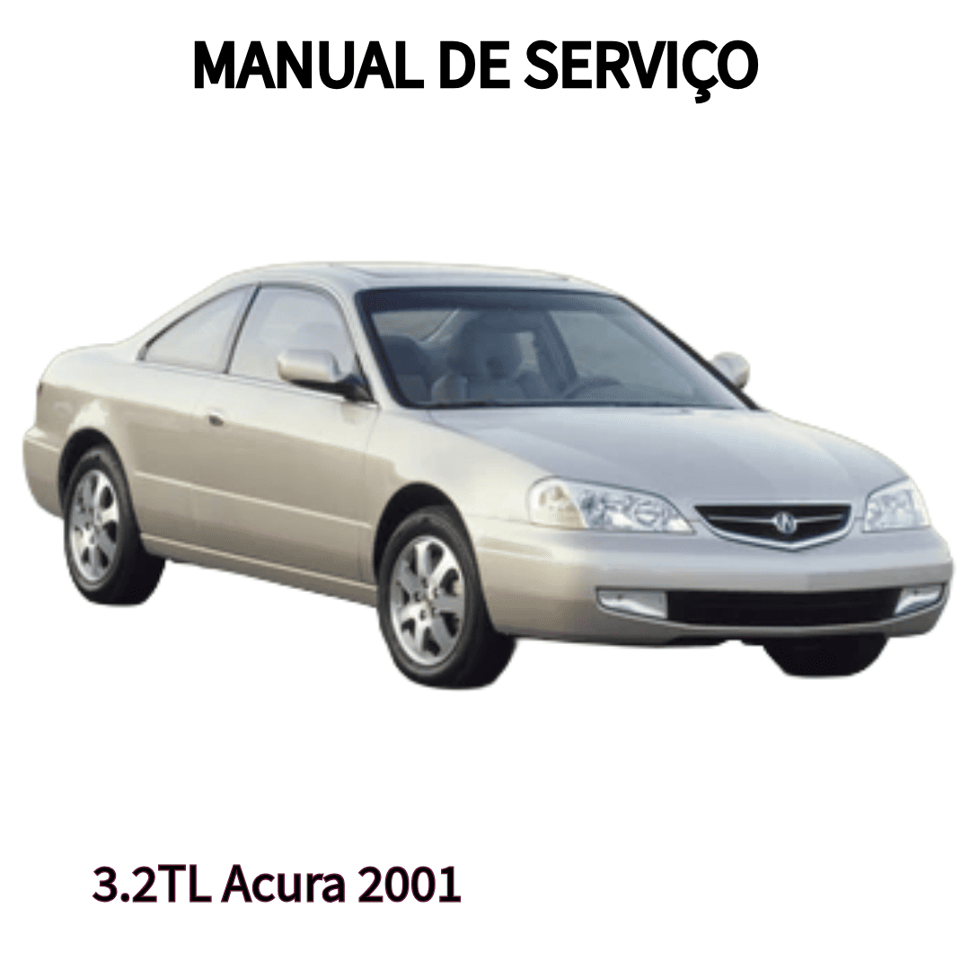 MANUAL DE SERVIÇO MOTOR 3.2TL Acura 2001