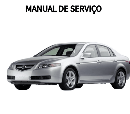 MANUAL DE SERVIÇO MOTOR TL Acura 2004