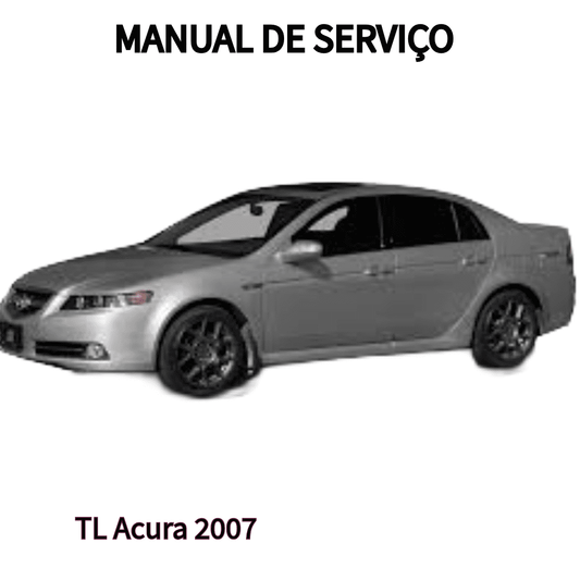 MANUAL DE SERVIÇO MOTOR TL Acura 2007