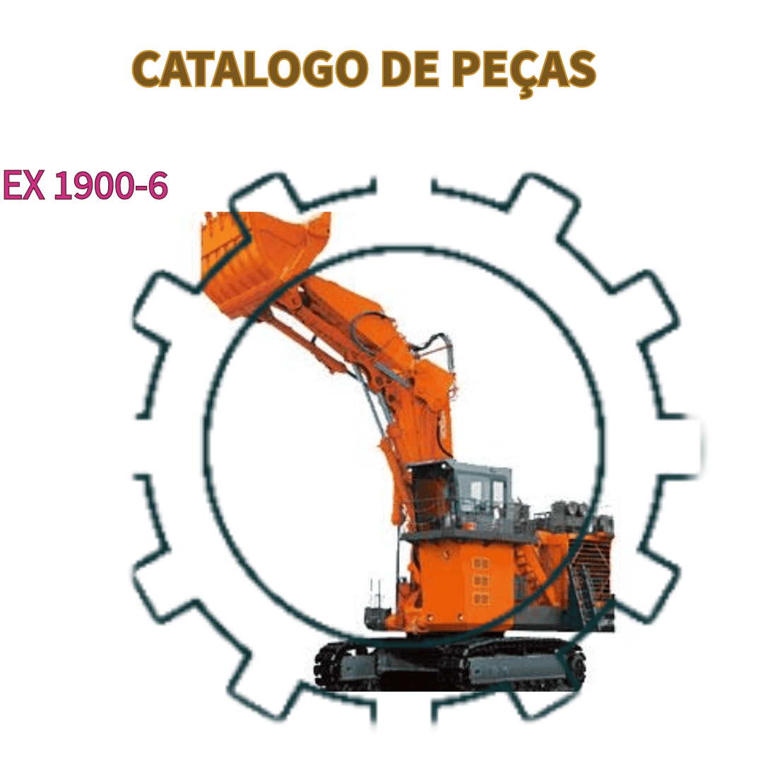 CATALOGO DE PEÇAS ESCAVADEIRA EX 1900-6 HITACHI
