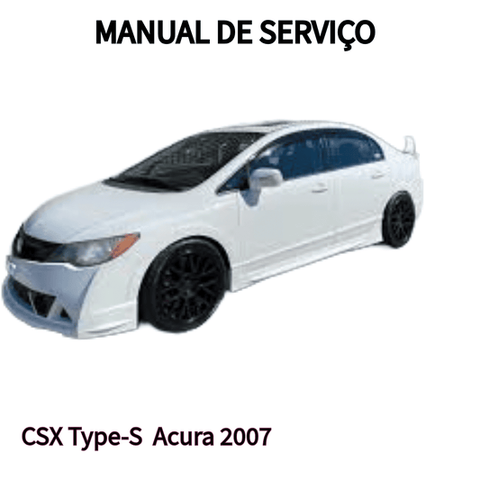 MANUAL DE SERVIÇO MOTOR  CSX Type-S  Acura 2007