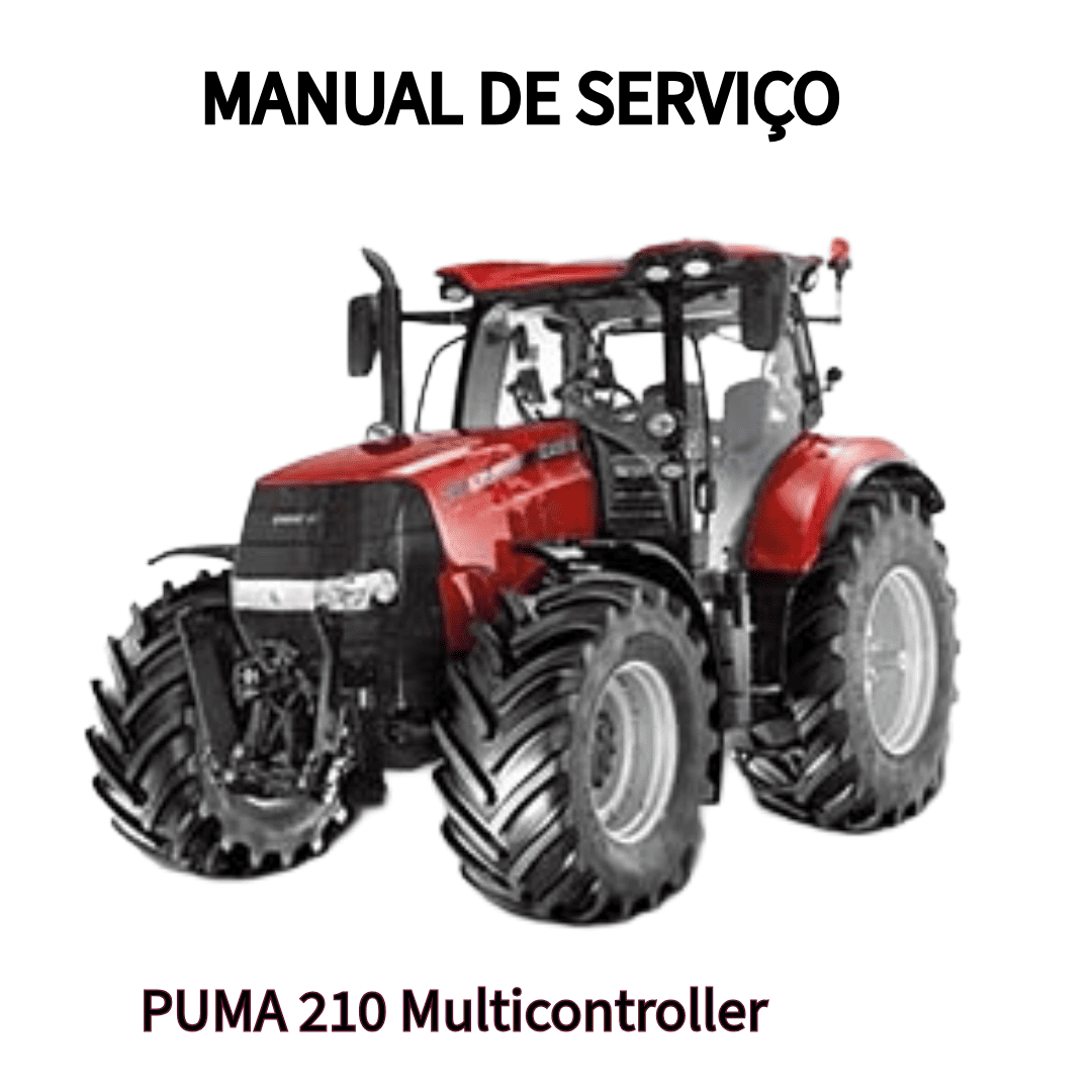 MANUAL DE SERVIÇO TRATOR PUMA 210 Multicontroller CASE