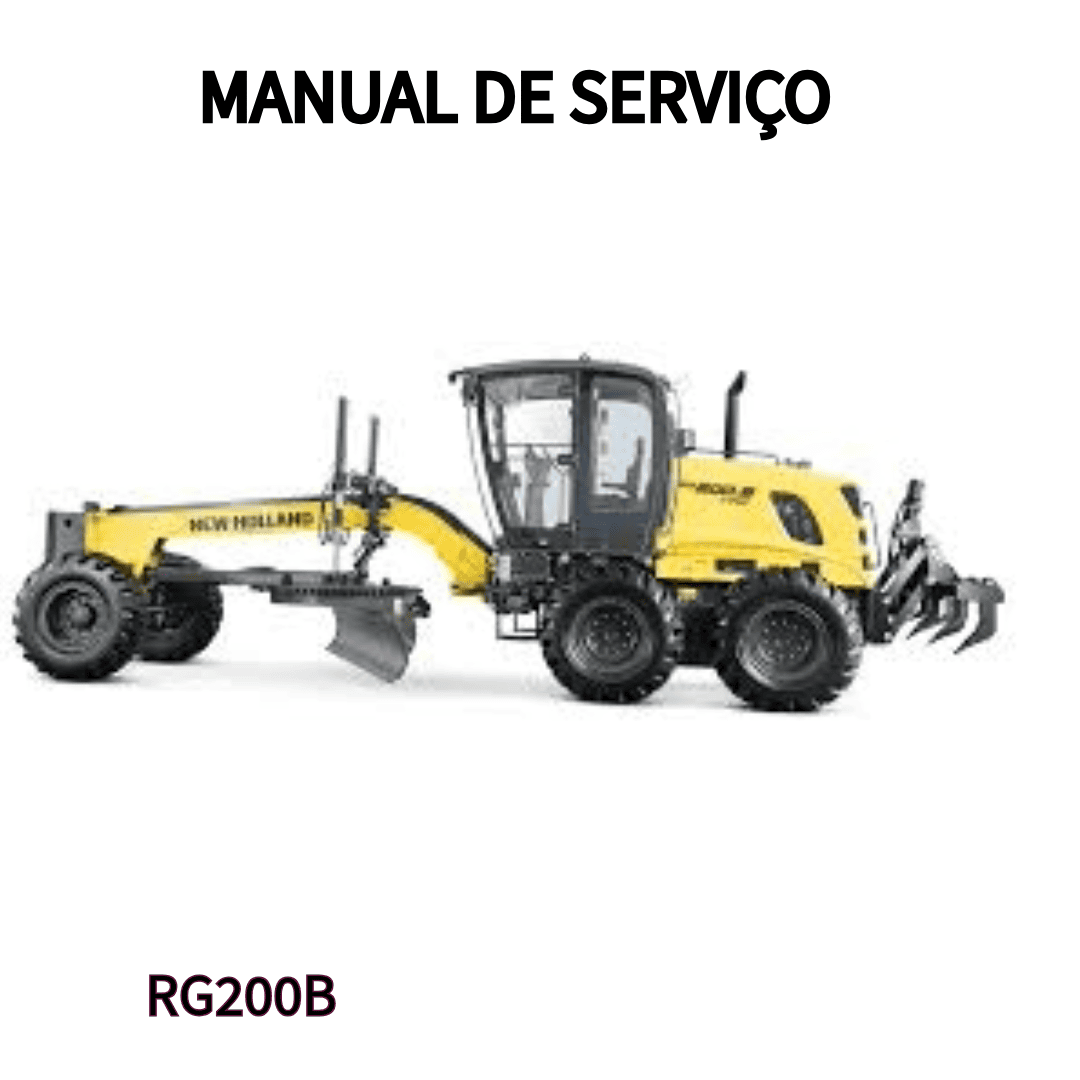 MANUAL DE  SERVIÇOS MOTONIVELADORAS RG200.B NEW HOLLAND 2005