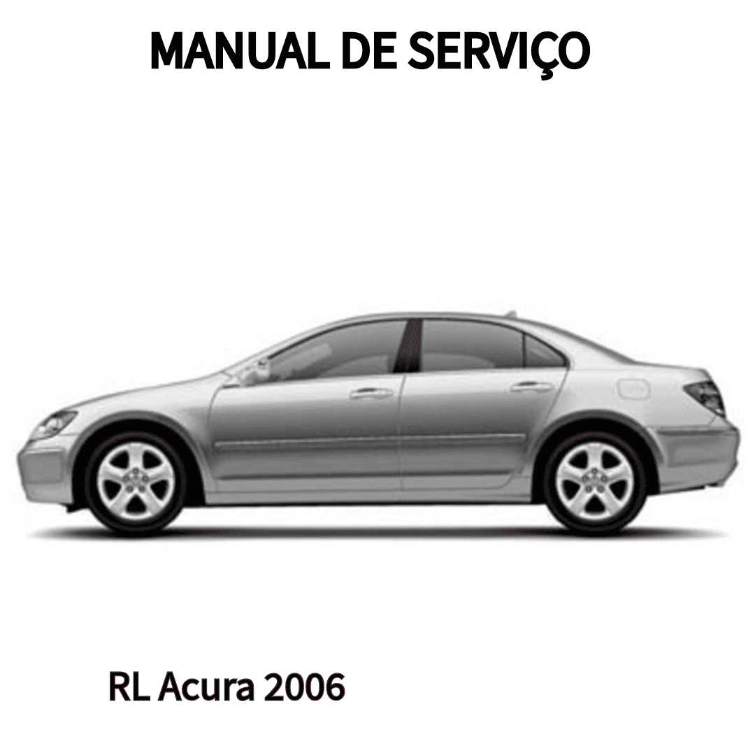 MANUAL DE SERVIÇO MOTOR RL Acura 2006