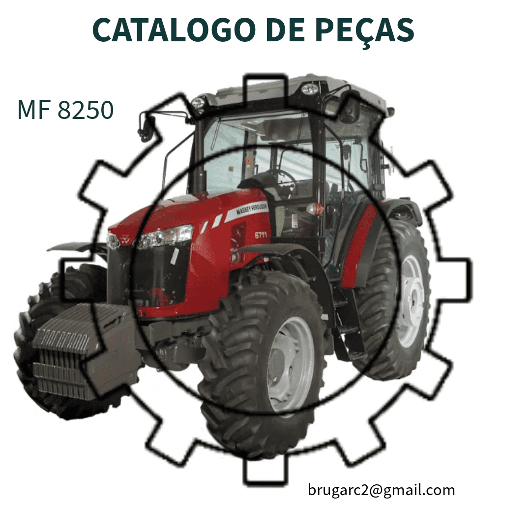 CATALAGO DE PEÇAS TRATOR MF 8250 MASSEY FERGUSSON