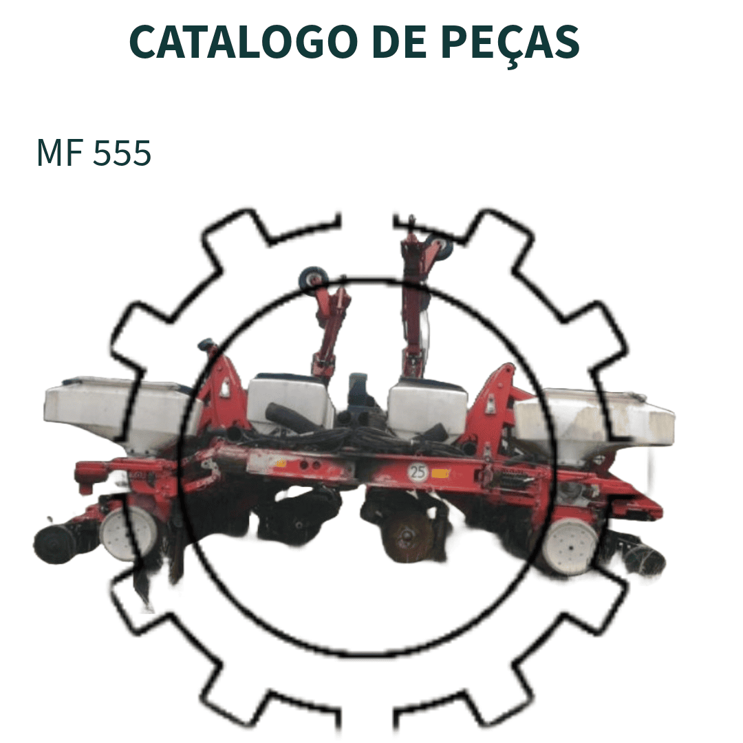 CATALAGO DE PEÇAS PLANTADEIRA MF 555 MASSEY FERGUSON