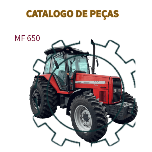 CATALOGO DE PEÇAS TRATOR MF 650 MASSEY FERGUSON