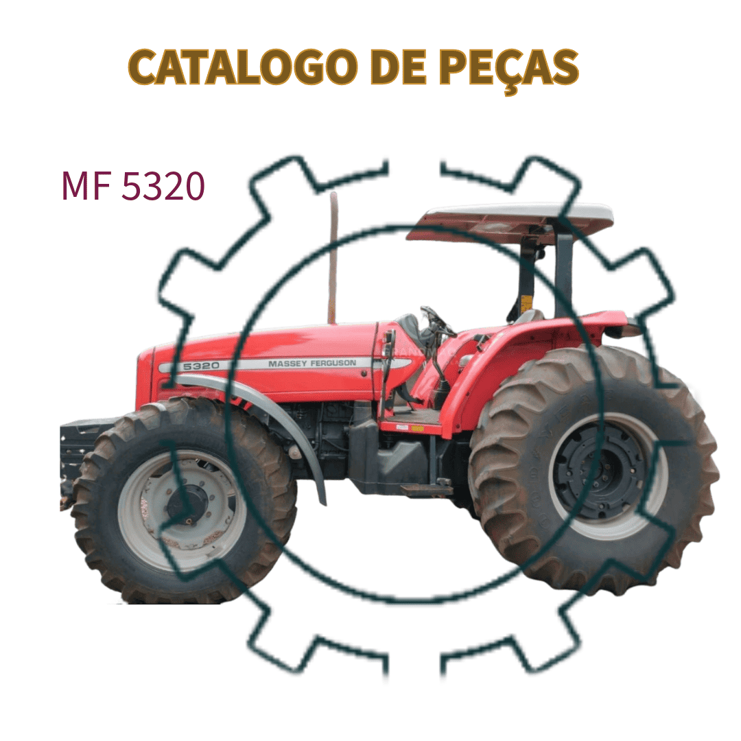 CATALOGO DE PEÇAS TRATOR MF 5320 MASSEY FERGUSON