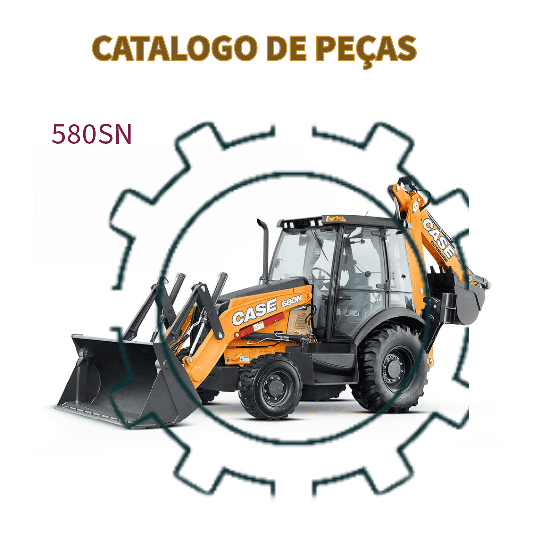 CATALOGO DE PEÇAS RETROESCAVADEIRA 580SN CASE