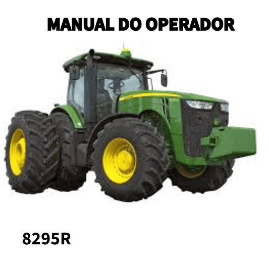 MANUAL DO OPERADOR TRATOR 8295R JOHN DEERE
