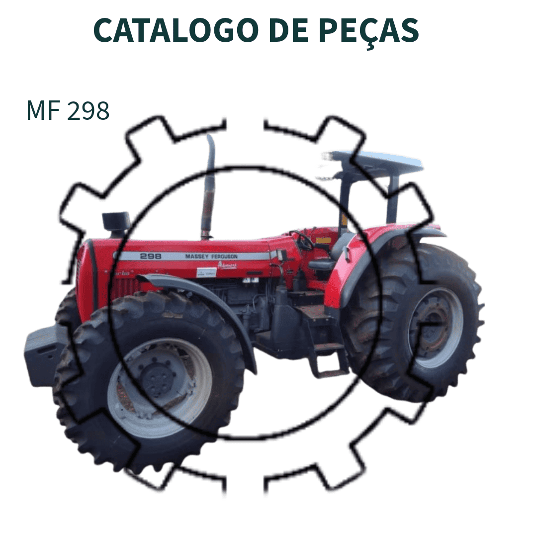 CATALAGO DE PEÇAS TRATOR  MF 298 MASSEY FERGUSON