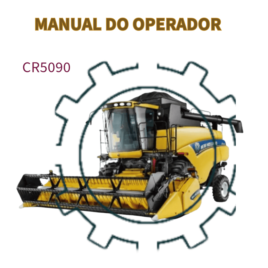 MANUAL DO OPERADOR  COLHETADEIRA CR5090 NEW HOLLAND