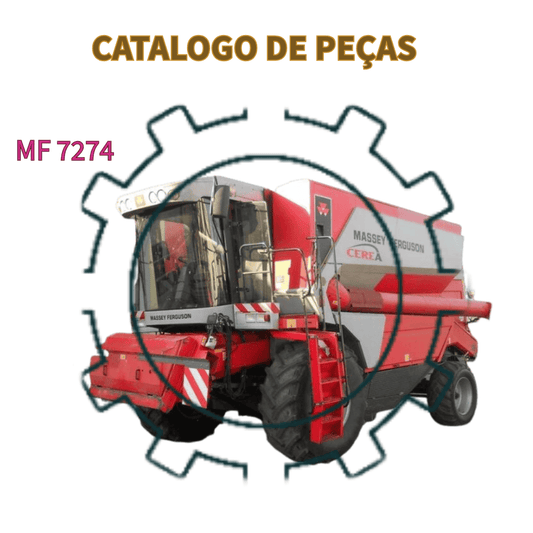 CATALAGO DE PEÇAS COLHEITADEIRA MF 7274 MASSEY FERGUSON