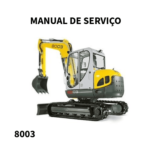 MAUAL DE SERVIÇO ESCAVADEIRA 8003 WACKER NEUSON