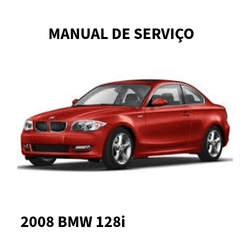 MANUAL DE SERVIÇO MOTOR  BMW 128i 2008