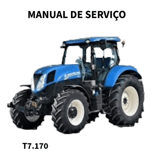 MANUAL DE SERVIÇO TRATOR T7.170 NEW HOLLAND