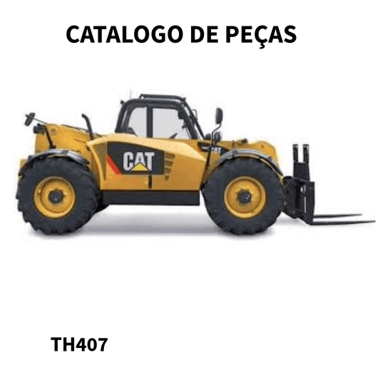 CATALOGO DE PEÇAS PLATAFORMA ELEVATORIA TH407 CATERPILLAR 2010