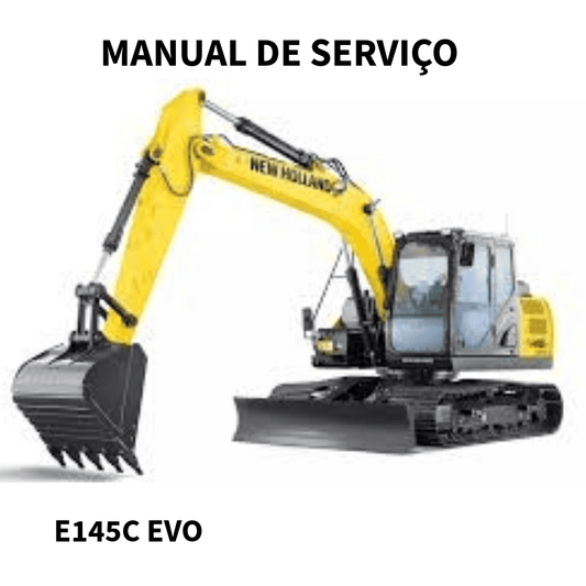 MANUAL DE SERVIÇO ESCAVADEIRA E145C EVO NEW HOLAND