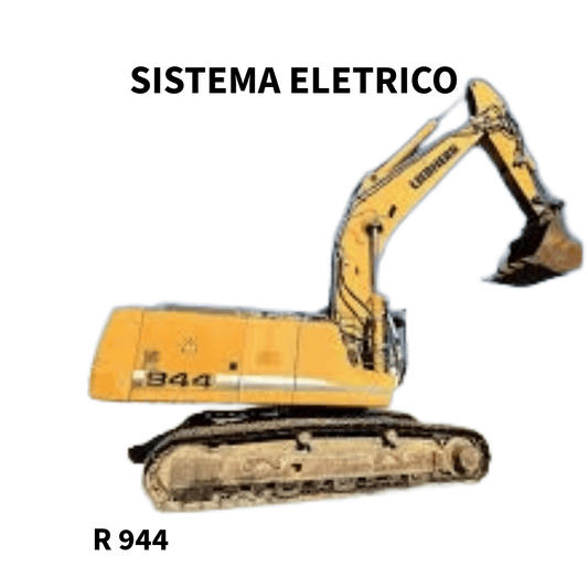 MANUAL DE SERVIÇO SISTEMA ELETRICO  ESCAVADEIRA R 944 LIEBHERR