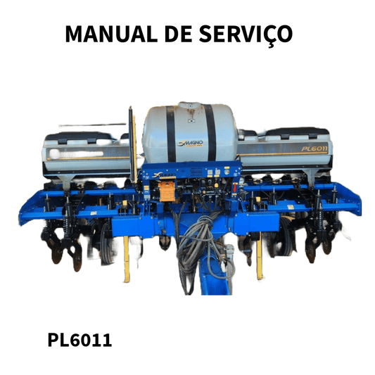 MANUAL DE SERVIÇO PLANTADEIRA PL6011 NEW HOLLAND 2017