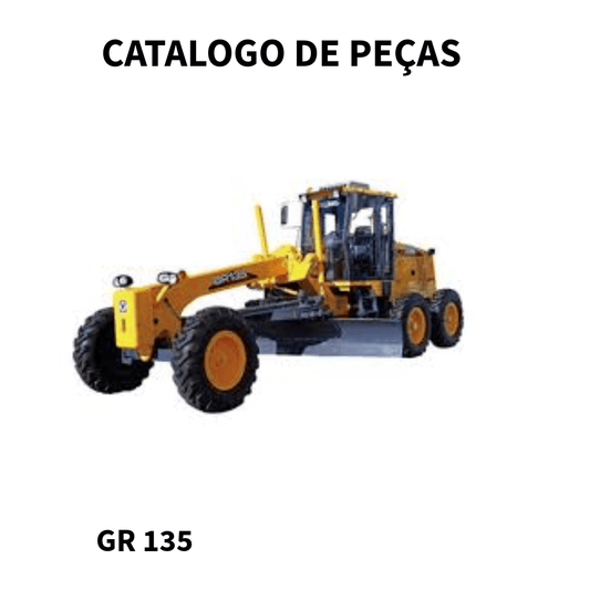 CATALOGO DE PEÇAS MOTONIVELADORA GR 135 XCMG