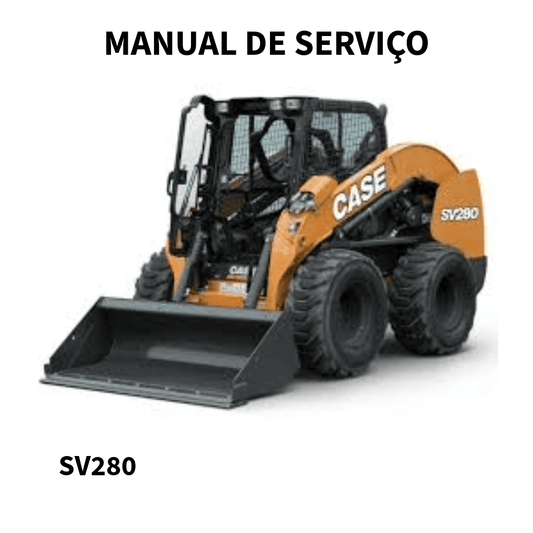 MANUAL DE SERVIÇO MINICARREGADEIRA  SV280  CASE