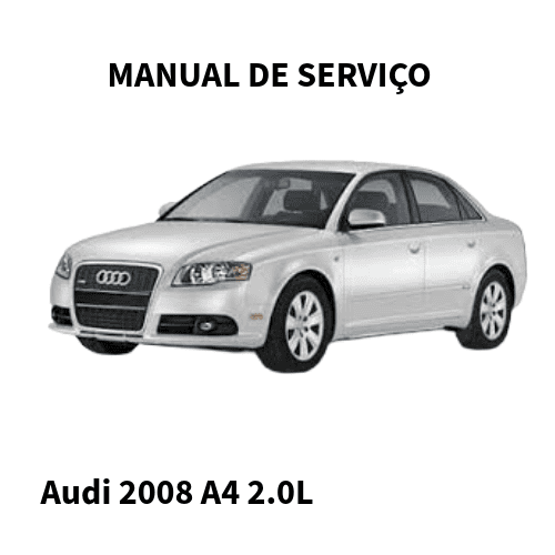 MANUAL DE SERVIÇO MOTOR Audi A4 2008 2.0L  BPG, BWT