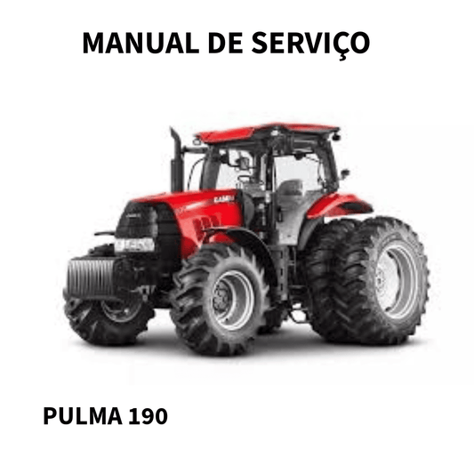 MANUAL DE SERVIÇO TRATOR PULMA 190 CASE 2017