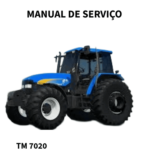 MANUAL DE REPARAÇÃO TRATOR TM 7020 NEW HOLLAND 2008