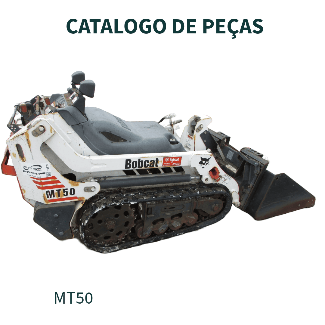 CATALOGO DE PEÇAS  MINI CARREGADEIRA MT50 BOBCAT
