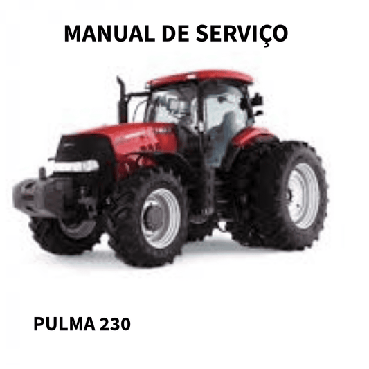 MANUAL DE SERVIÇO TRATOR PULMA 230 CASE 2017