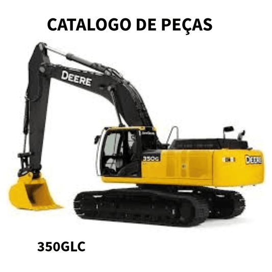 CATALOGO DE PEÇAS ESCAVADEIRA 350GLC JOHN DEERE 2013
