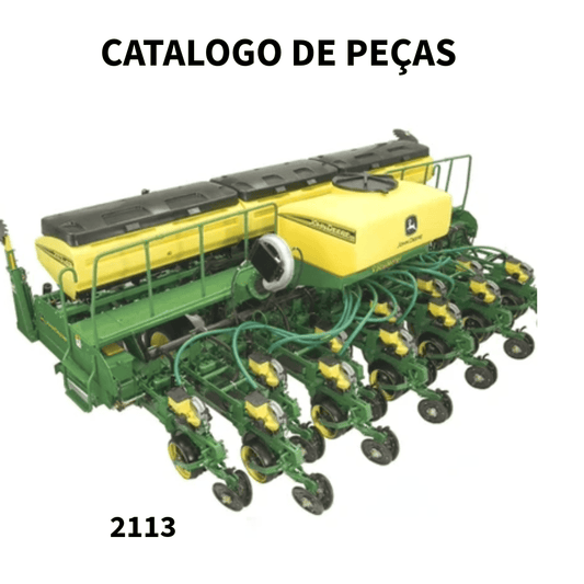 CATALOGO DE PEÇAS PLANTADEIRA 2113 JOHN DEERE