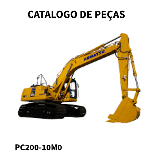 CATALOGO DE PEÇAS ESCAVADEIRA HIDRAULICA PC200-10M0 KOMATSU