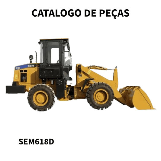 CATALOGO DE PEÇAS  CARREGADEIRA  SEM618D SEM