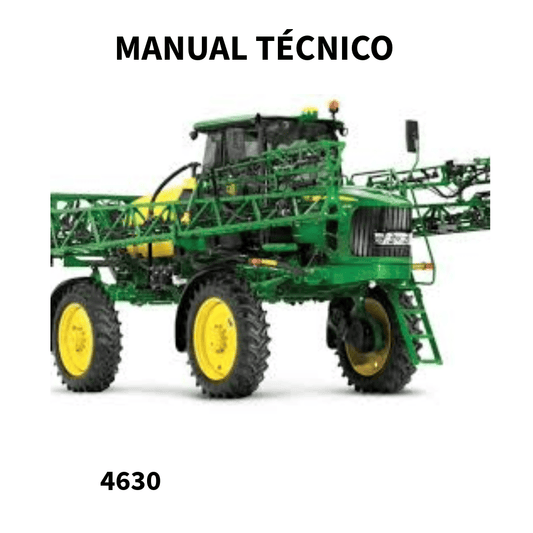 MANUAL TÉCNICO DE REPARO PULVERIZADOR AUTOPROPELIDO 4630 JOOHN DEERE